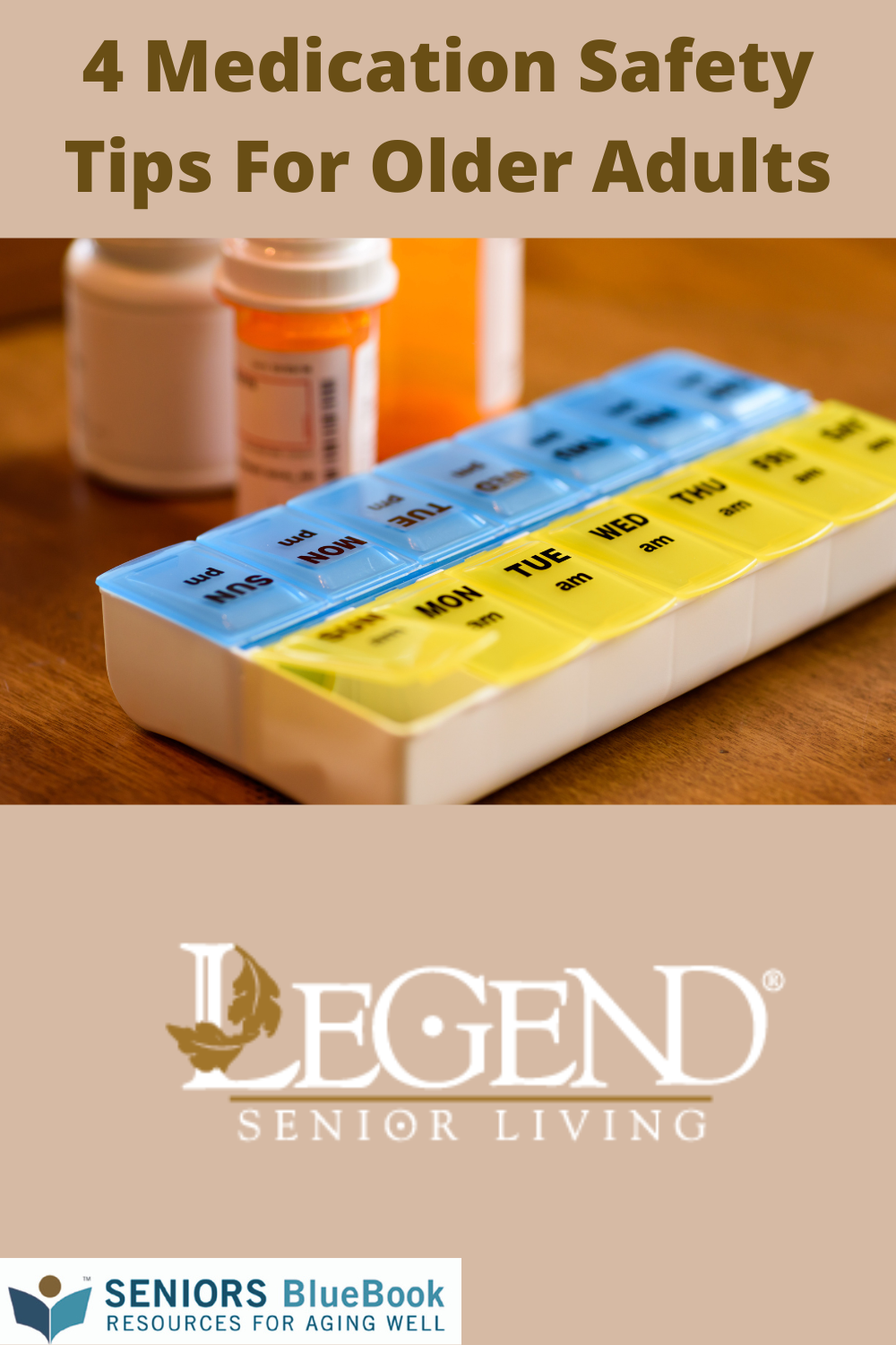 4 Medication Safety Tips For Older Adults - Legend Senior Living